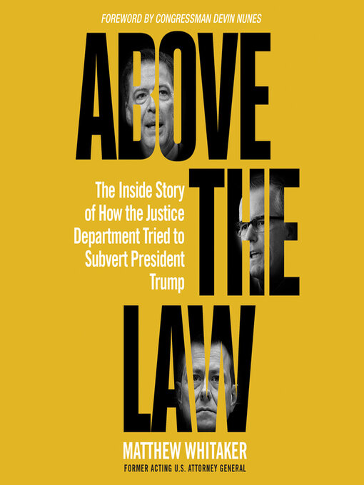 Title details for Above the Law by Matthew Whitaker - Available